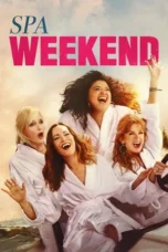 Nonton Film Spa Weekend Sub Indo