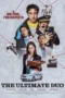 Nonton Film The Ultimate Duo Sub Indo
