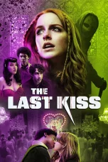 Nonton Film The Last Kiss Sub Indo