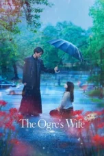 Nonton Film The Ogre’s Bride Sub Indo